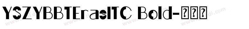 YSZYBBTErasITC Bold字体转换